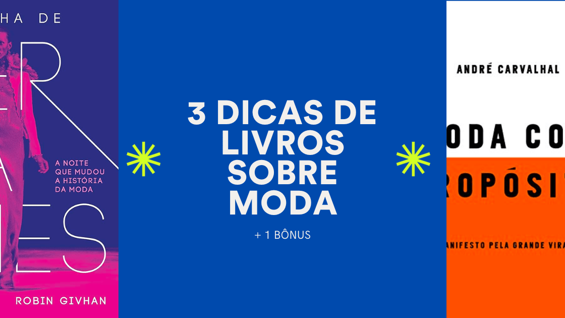 3 livros para ler sobre moda - Jungle Society